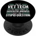Vet Tech Gift for Women Veterinary Technician Sarcastic PopSockets PopGrip: Swappable Grip for Phones & Tablets Vet Tech Gift for Women Veterinary Technician Sarcastic PopSockets PopGrip: Swappable Grip for Phones & Tablets